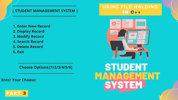 Student Management System Project using File Handling in C++ || Part 3 With Source code