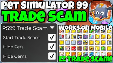 [⛏️PICKAXE ENCHANTS] NEW OP Pet Simulator 99 Trade Scam Script | Bypass Trading Requirement | 2025