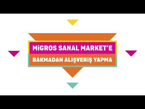 Migros Sanal Market’e Bakmadan Alışveriş Yapma! - Migros Sanal Market’e Bakmadan Alışveriş Yapma!