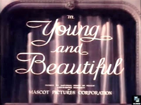 Young And Beautiful 1934 Colorized William Haines Judith Allen Comedy Romance 