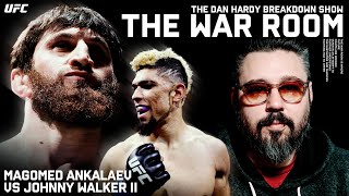 Magomed Ankalaev vs Johnny Walker 2 | Dan Hardy Breakdown, The War Room Ep. 296