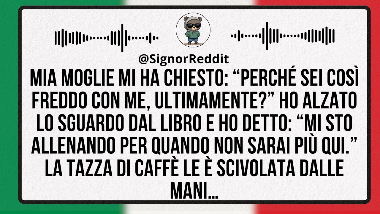 Mia moglie: “Perché sei così freddo?” — Io: “Mi preparo per quando non ci sarai.” — Tazza caduta!