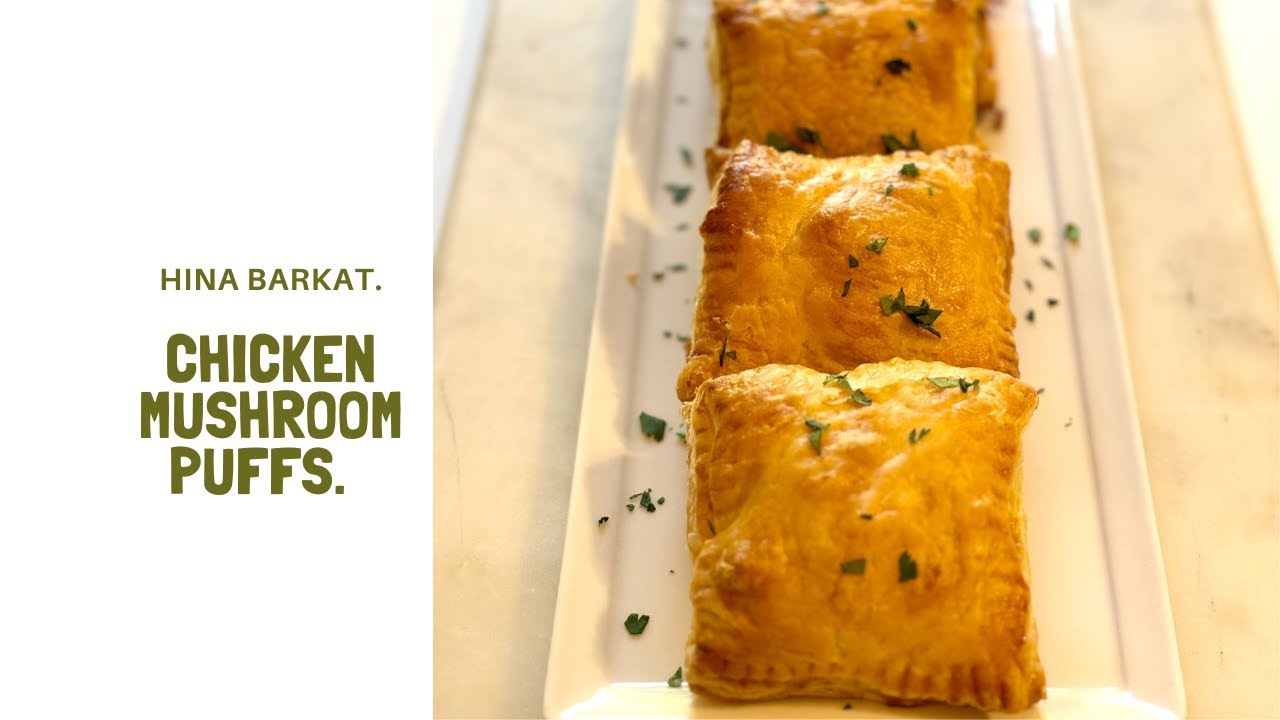 Chicken Mushroom Puffs Puff Pastry Pies Appetizers Pakistani