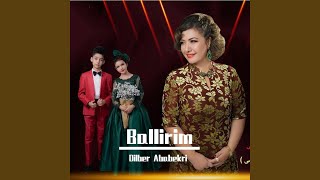 Ballirim - Dilbar Ababekri