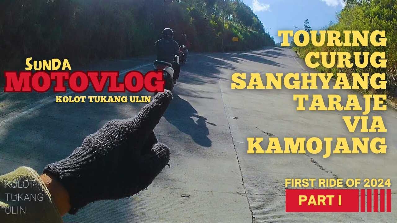Touring motor I Perjalanan menuju Curug sanghyang taraje garut via KAMOJANG I Motovlog Kolot I Part1