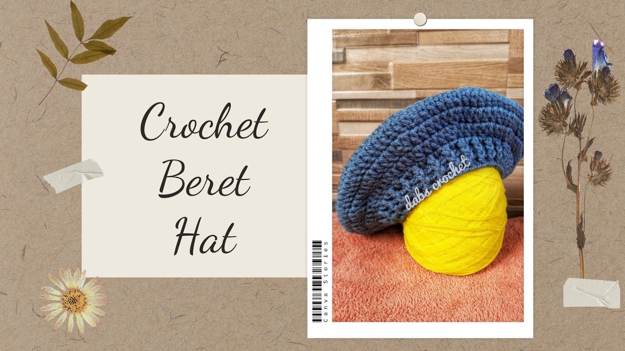 CROCHET BERET HAT YouTube