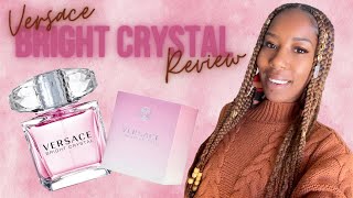 Most complimented sexy perfume for women: VERSACE Bright Crystal + Tips for LongLasting Perfume