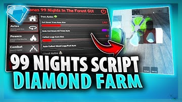 *NEWEST* 99 Nights In The Forest Script With DIAMOND FARM + Kill Aura  (KEYLESS PASTEBIN 2025)
