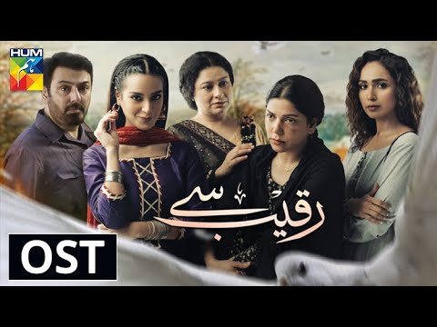 Raqeeb Se  OST  HUM TV  Drama