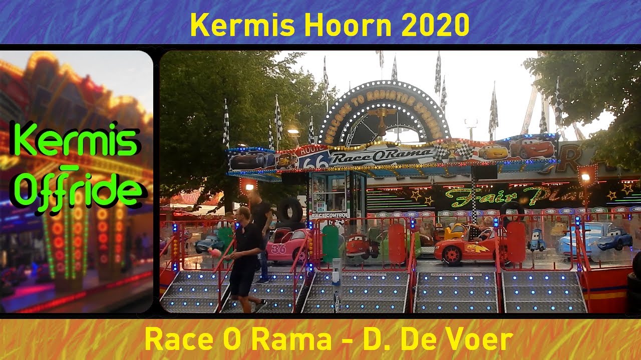 Race O Rama *D. De Voer* - Offride Overdag Kermis Hoorn 2020