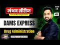 Manthan Series #34 | Drug Administration | Mohsin Sir DAMS Nursing