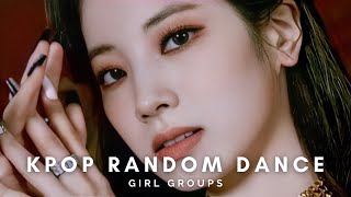 KPOP RANDOM DANCE CHALLENGE (GIRL GROUPS)