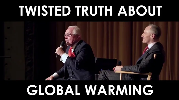 Twisted Truth About Global Warming