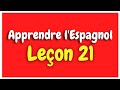 Apprendre l'espagnol Leçon 21 Pour Débutants HD