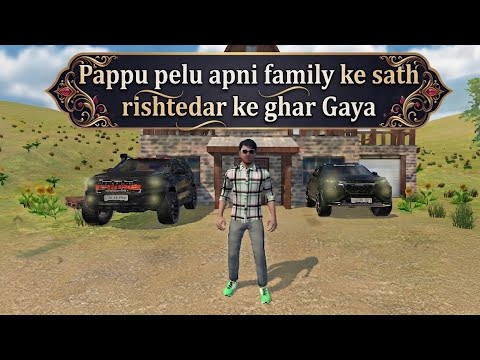 Pappu pelu apni family ke sath rishtedar ke ghar Gaya (Gaming Video)