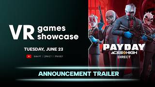 VR Games Showcase Summer 2026 Announcement Trailer | June 23 2026, 11AM PT