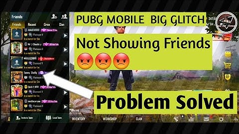 PUBG MOBILE:FRIENDS LIST IS NOT SHOWING || PUBG MOBILE FRIENDS LIST PROBLEM SOLVED || SAI THE GAMER