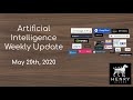 AI Weekly Update - May 20th, 2020 (#21)