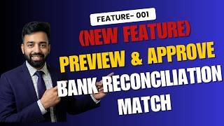 (Amazing Feature) Preview & Approve automatic bank reconciliation matching results | D365 FO CAMT053