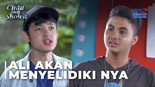 Ali Curiga Ini Semua Perbuatan Ulfa | CINTA ANAK SHOLEH | EPS 22 PART 1