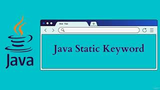JAVA Static Keyword!