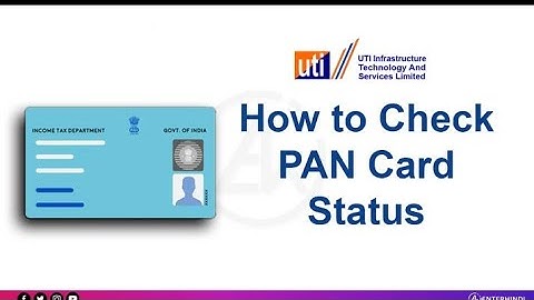 How to Track the status of PAN Card Application AT - UTIITSL|online help boy|pan card
