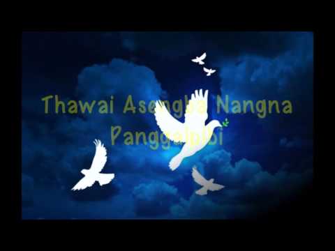 Manipuri Gospel Song Thawai Asengba
