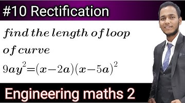 #10 Rectification Engineering Mathematics 2 Hindi { Find The Length Of Loop }