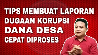 CARA MELAPORKAN KORUPSI DANA DESA