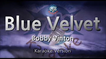 Bobby Vinton-Blue Velvet (Melody) (Karaoke Version) [ZZang KARAOKE]