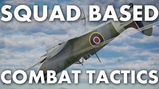 Demonstrating Squad Combat Tactics - Spitfire LF MK9 Element