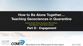 Teaching Geosciences in Quarantine - Part II Engagement