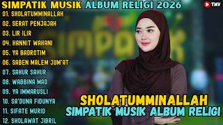 Sholatumminallah  Serat Penjajah  Lir Ilir  Simpatik Musik  Album Spesial Ramadhan 2026