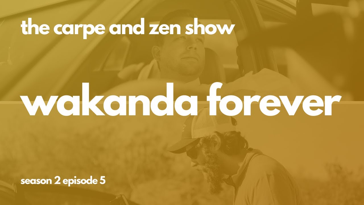 Wakanda Forever (Season 2 Episode 5)