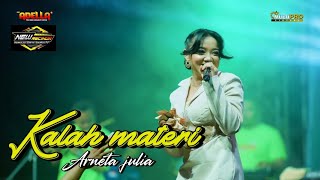 KALAH MATERI - Arneta Julia - OM ADELLA ( live New Recinda 2024 )