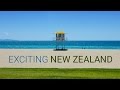 Exciting New Zealand: Nature, Action, Beauty!