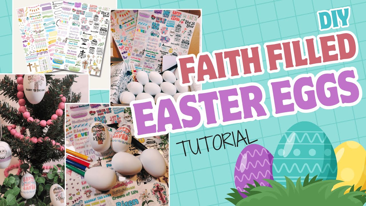 How To Make Faith Filled DIY Easter Eggs