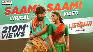 Saami Saami (Tamil) Lyrical | Pushpa Songs | Allu Arjun, Rashmika | DSP | Senthiganesh | Sukumar