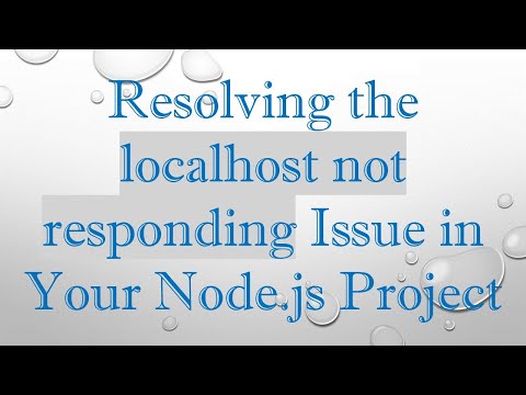 Resolving the localhost not responding Issue in Your Node.js Project