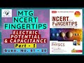 MTG NCERT FINGERTIPS PHYSICS SOLUTIONS ELECTROSTATIC POTENTIAL and CAPACITANCE P-1 #MTGSolution