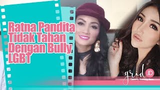 Keluarkan Lucinta Luna Dari Duo Bunga, Ratna Pandita Mengaku Tidak Tahan Bully Lgbt