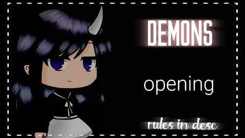 Demons▪Gacha Life MEP [OPEN FOR BACKUPS]▪Strict▪[9/28 DONE]