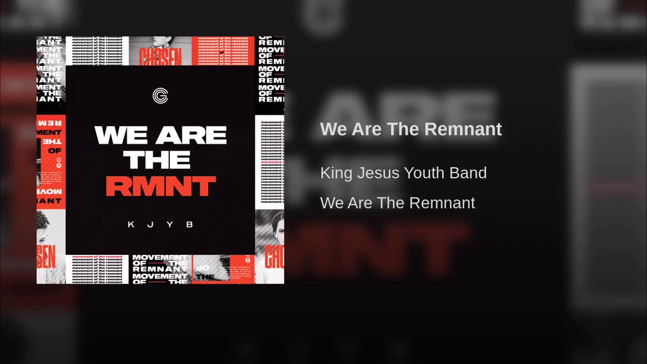 We Are Remnant