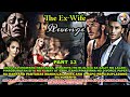 Part 13the exwife revengetop trending story