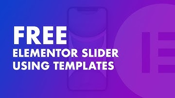 How To Display Elementor Slider from Templates for Free