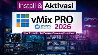 Vmix Pro 28.0.0.42 Terbaru 2026Vmix Call And Zoom Permanent