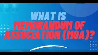 Memorandum of Association (The Companies Act, 2013)