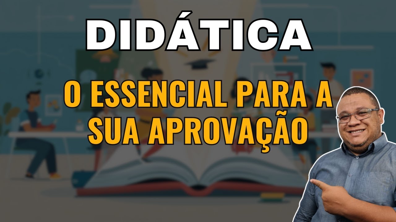 Didática- O essencial para a sua aprovação
