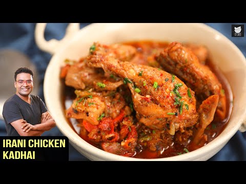 Irani Chicken Kadhai   Quick And Easy Chicken Karahi   Iranian Cuisine   Chicken Recipe By Varun