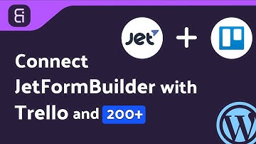 Integrating JetFormBuilder with Trello Using Bit Integrations Plugin